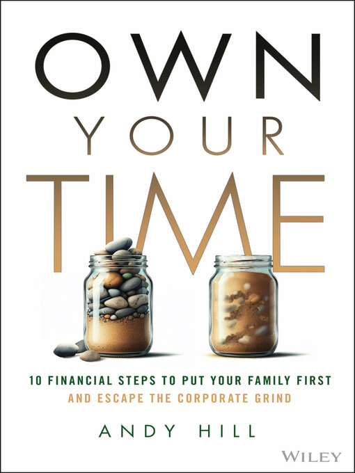 Title details for Own Your Time by Andy Hill - Available